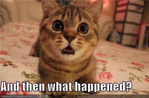 and then what happened