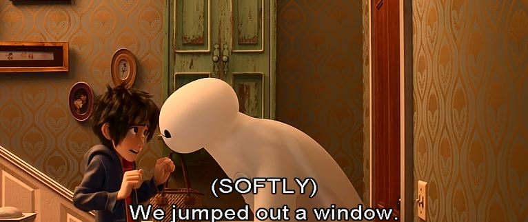 Be honest...you just said that line in Baymax's voice, didn't you?